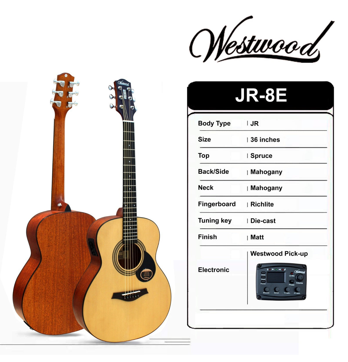 WESTWOOD JR- 8E ELECTRO ACOUSTIC GUITAR